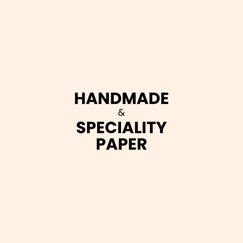 Handmade and Speciality Paper